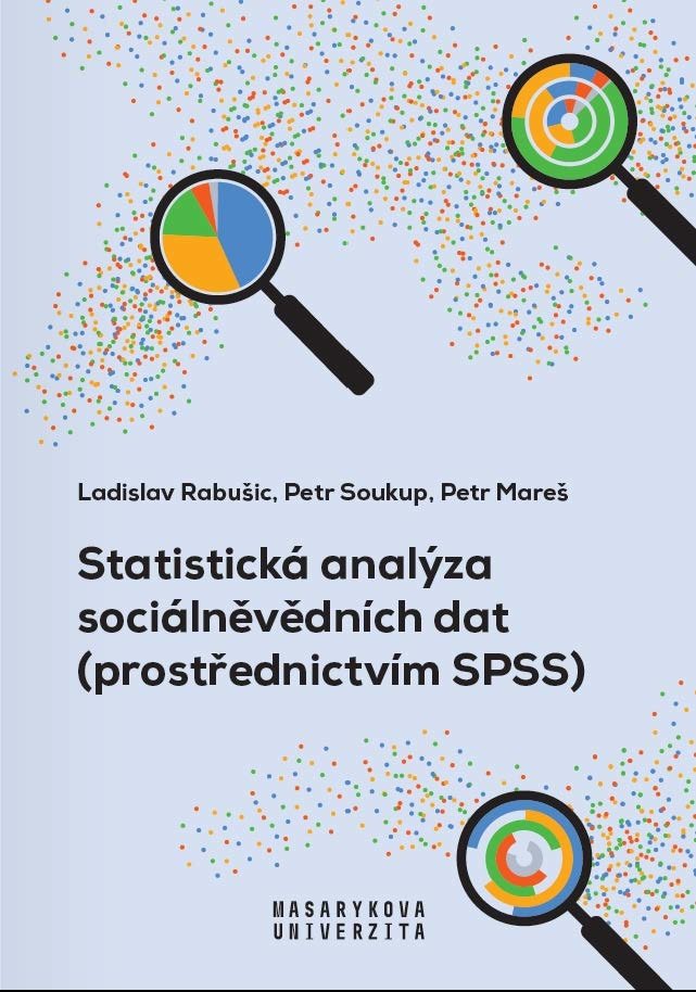 Statistická analýza sociálněvědních dat (prostřednictvím SPSS) - brožovaná - defekt