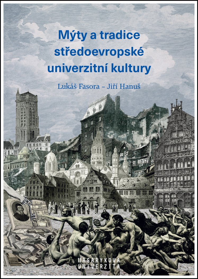 Mýty a tradice středoevropské univerzitní kultury - poškozená