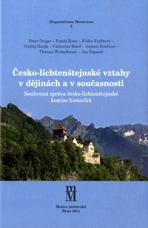 Česko-lichtenštejnské vztahy v dějinách a v současnosti