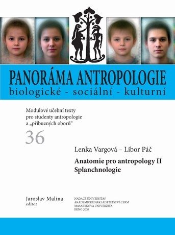 Anatomie pro antropology II Splanchnologie