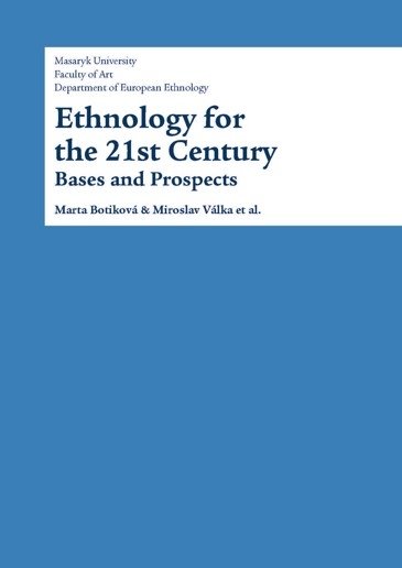 Ethnology for the 21st Century