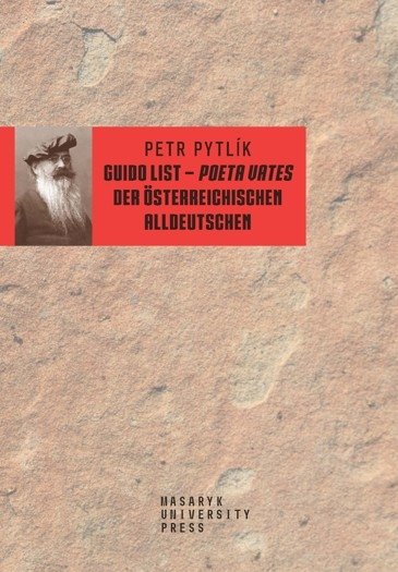 Guido List – poeta vates der österreichischen Alldeutschen