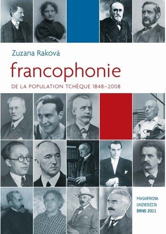 Francophonie de la population tcheque 1848–2008