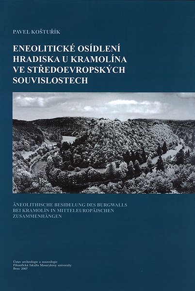 Eneolitické osídlení hradiska u Kramolína ve středoevropských souvislostech