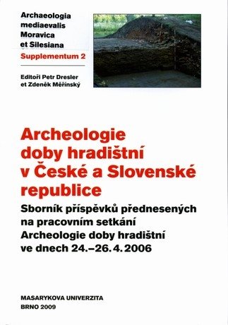 Archeologie doby hradištní v České a Slovenské republice