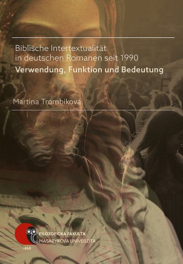 Biblische Intertextualität in deutschen Romanen seit 1990
