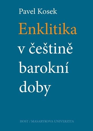 Enklitika v češtině barokní doby