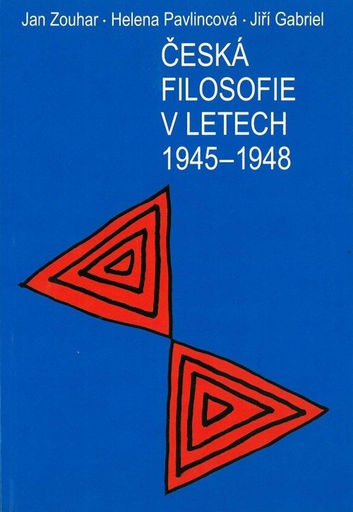 Česká filosofie v letech 1945–1948