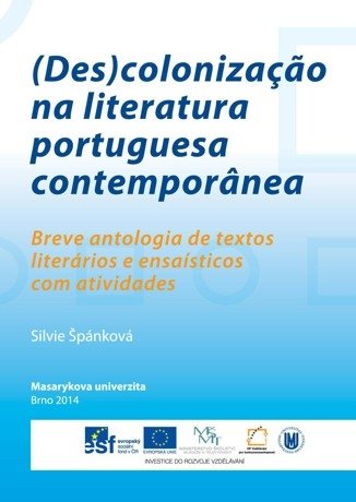 (Des)colonização na literatura portuguesa contemporânea