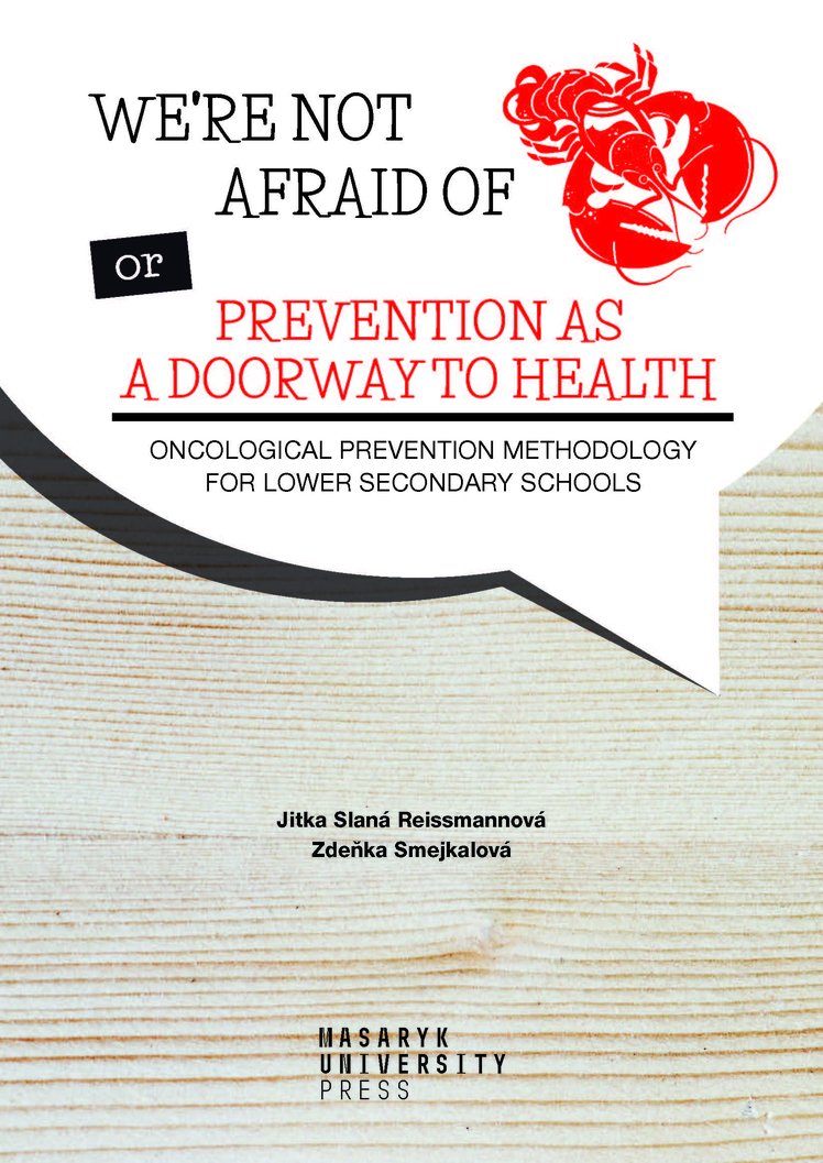 We’re Not Afraid of Cancer or Prevention as a Doorway to Health