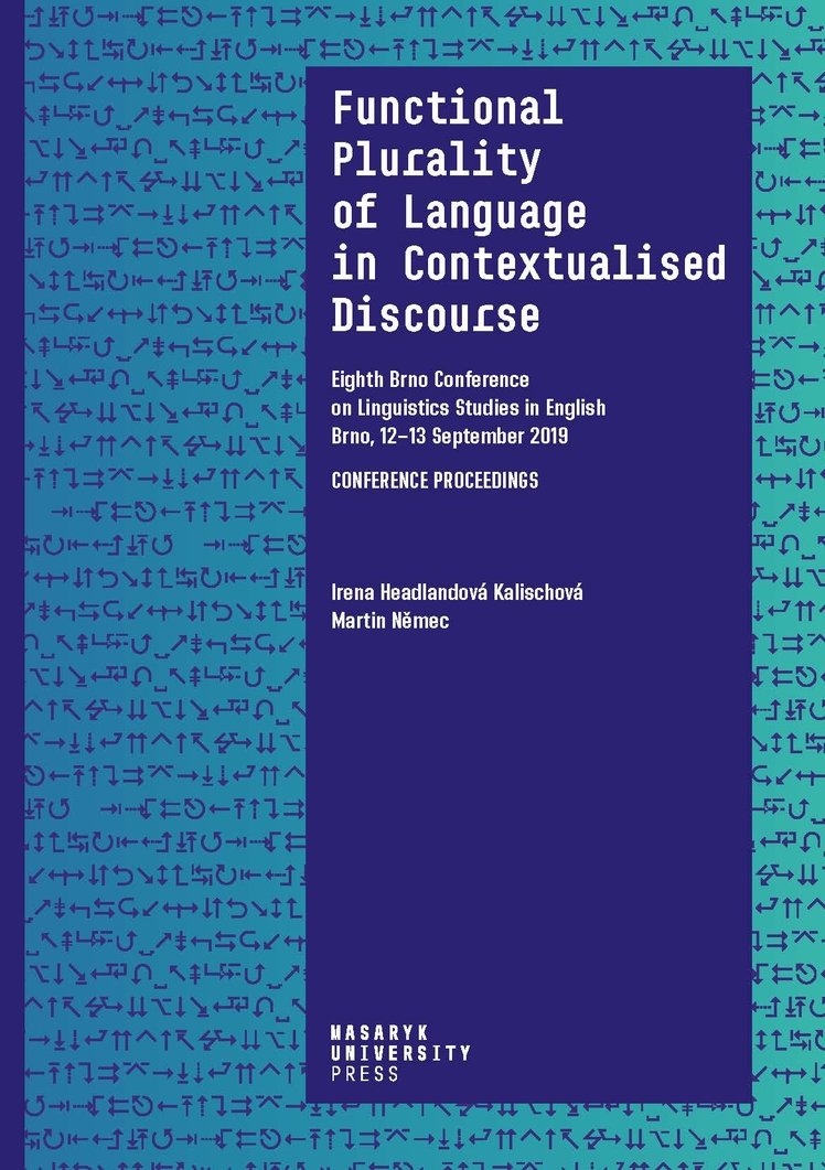 Functional Plurality of Language in Contextualised Discourse
