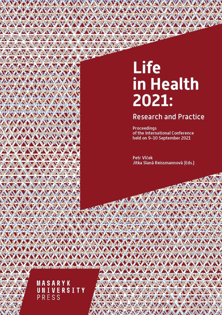 Life in Health 2021: Research and Practice  