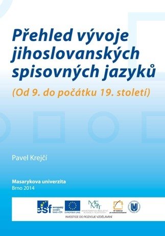 Přehled vývoje jihoslovanských spisovných jazyků