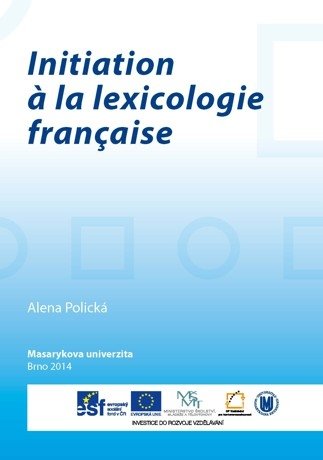Initiation à la lexicologie française