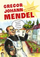 Gregor Johann Mendel - For students and children