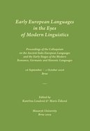 Early European Languages in the Eyes of Modern Linguistics