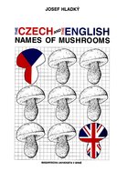 The Czech and the English names of mushrooms