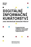 Digitální informační kurátorství jako univerzální edukační přístup - defekt