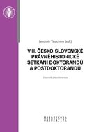VIII. česko-slovenské právněhistorické setkání doktorandů a postdoktorandů
