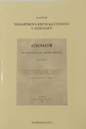 Masarykova kritická činnost v Athenaeu  - logistical fee 