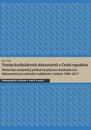 Tvorba kurikulárních dokumentů v České republice 