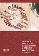 Outdoor Education in Geography: A Specific Educational Strategy