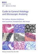 Guide to General Histology and Microscopic Anatomy