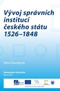 Vývoj správních institucí českého státu 1526–1848