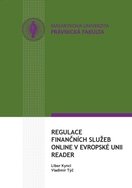 Regulace finančních služeb online v Evropské unii – reader